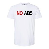 No AB5 California Truckers Protest Softstyle CVC T-Shirt