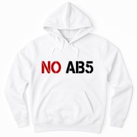 No AB5 California Truckers Protest Hoodie