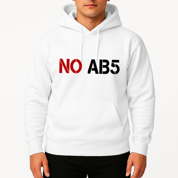 No AB5 California Truckers Protest Hoodie