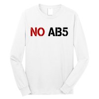 No AB5 California Truckers Protest Long Sleeve Shirt