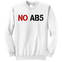 No AB5 California Truckers Protest Sweatshirt