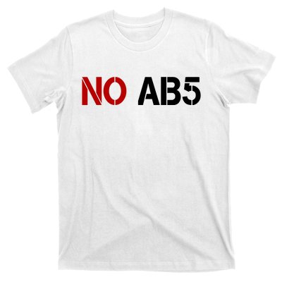 No AB5 California Truckers Protest T-Shirt