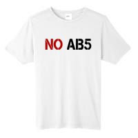 No AB5 California Truckers Protest Tall Fusion ChromaSoft Performance T-Shirt