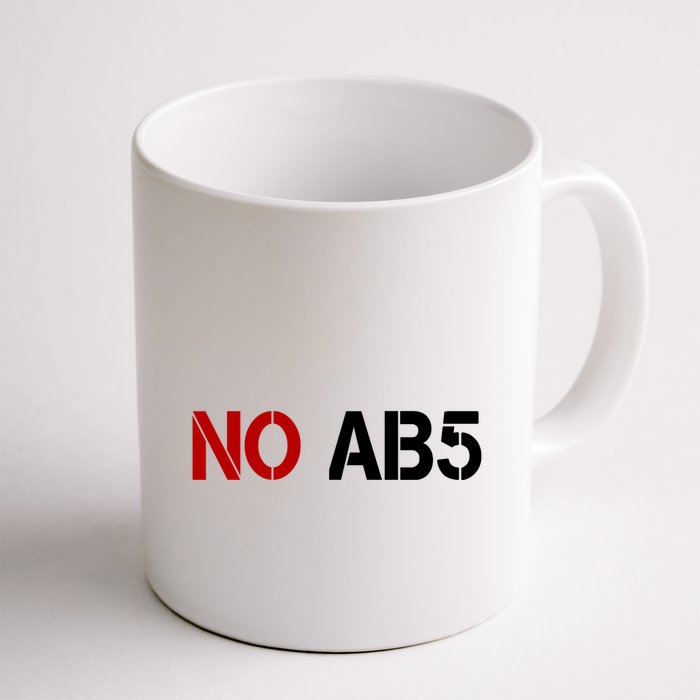 No AB5 California Truckers Protest Mug