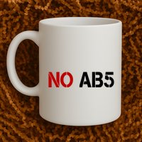 No AB5 California Truckers Protest Mug
