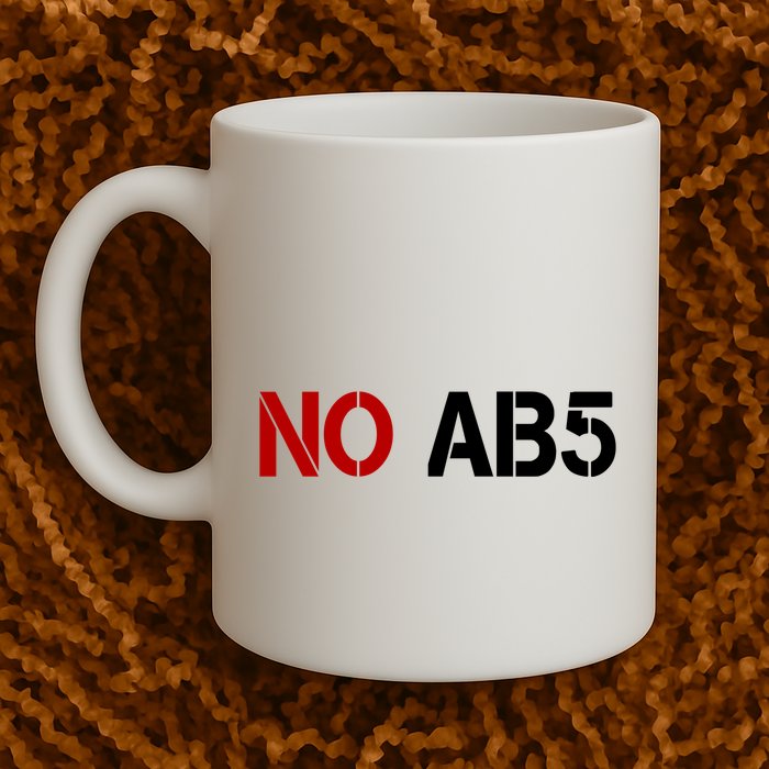 No AB5 California Truckers Protest Mug