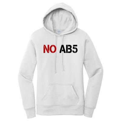 No AB5 California Truckers Protest Women's Pullover Hoodie