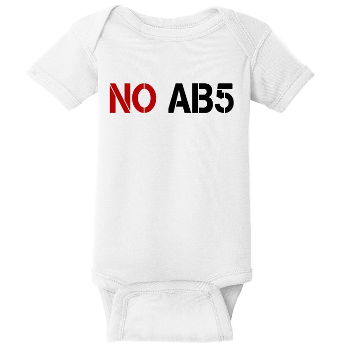 No AB5 California Truckers Protest Baby Bodysuit