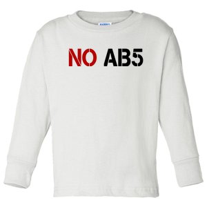 No AB5 California Truckers Protest Toddler Long Sleeve Shirt