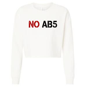 No AB5 California Truckers Protest Cropped Pullover Crew