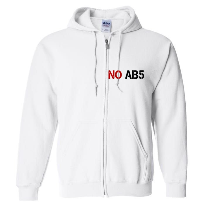 No AB5 California Truckers Protest Full Zip Hoodie