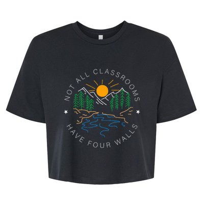 Not All Classrooms Have Four Walls Nature Bella+Canvas Jersey Crop Tee