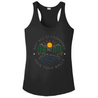 Not All Classrooms Have Four Walls Nature Ladies PosiCharge Competitor Racerback Tank