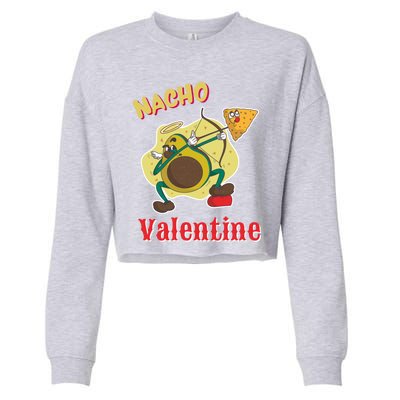 Nachogiftvalentine Avocado Cupid Nacho Chip Salsa Food Lover Gift Cropped Pullover Crew