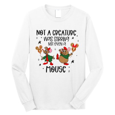 Not A Creature Was Stirring Not Even A Mouse Jaq And Gus Christmas Long Sleeve Shirt