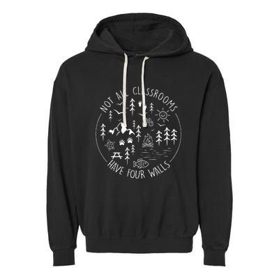 Not All Classrooms Have Four Walls Garment-Dyed Fleece Hoodie