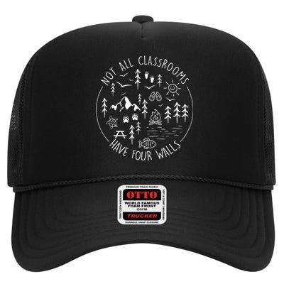 Not All Classrooms Have Four Walls High Crown Mesh Back Trucker Hat