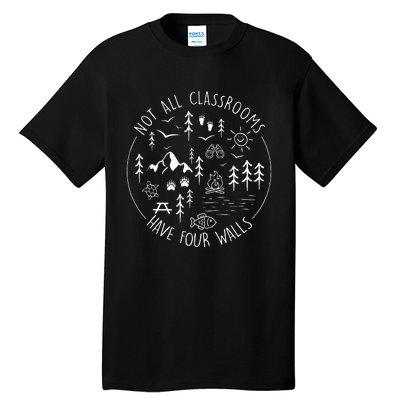 Not All Classrooms Have Four Walls Tall T-Shirt