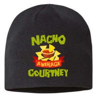 NACHO AVERAGE COURTNEY Funny Birthday Personalized Name Gift Sustainable Beanie