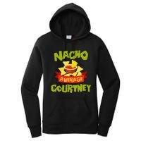 NACHO AVERAGE COURTNEY Funny Birthday Personalized Name Gift Women's Pullover Hoodie