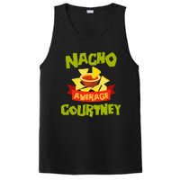 NACHO AVERAGE COURTNEY Funny Birthday Personalized Name Gift PosiCharge Competitor Tank