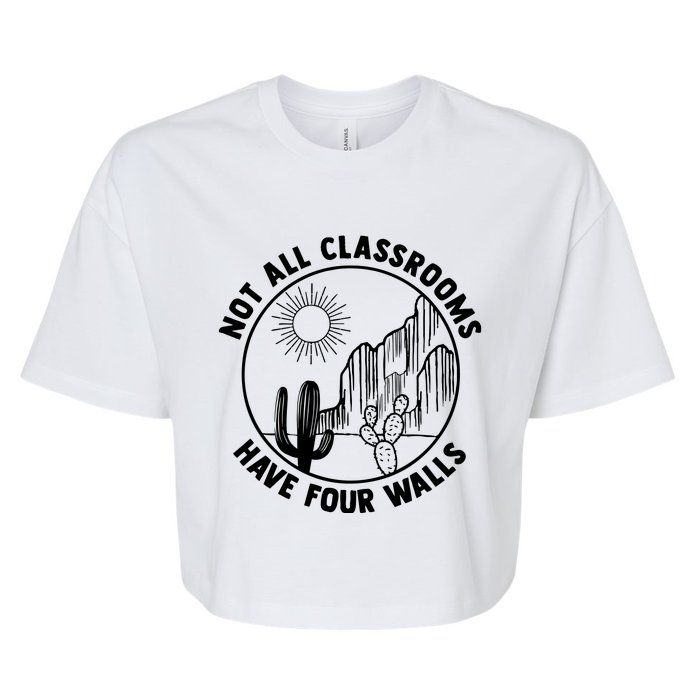 Not All Classrooms Have Four Walls Bella+Canvas Jersey Crop Tee