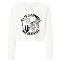 Not All Classrooms Have Four Walls Cropped Pullover Crew