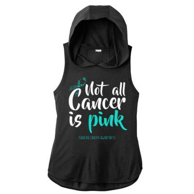 Not All Cancer Is Pink Ovarian Cancer Awareness Ladies PosiCharge Tri-Blend Wicking Draft Hoodie Tank