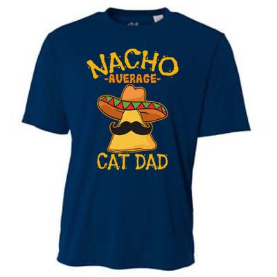 Nacho Average Cat Dad Daddy Lover Owner Cinco De Mayo Party Cooling Performance Crew T-Shirt