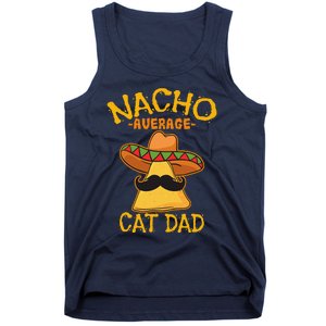 Nacho Average Cat Dad Daddy Lover Owner Cinco De Mayo Party Tank Top