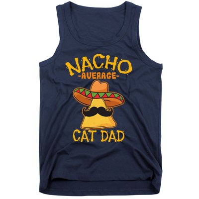 Nacho Average Cat Dad Daddy Lover Owner Cinco De Mayo Party Tank Top