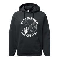 Not All Classrooms Have Four Walls Homeschool Performance Fleece Hoodie