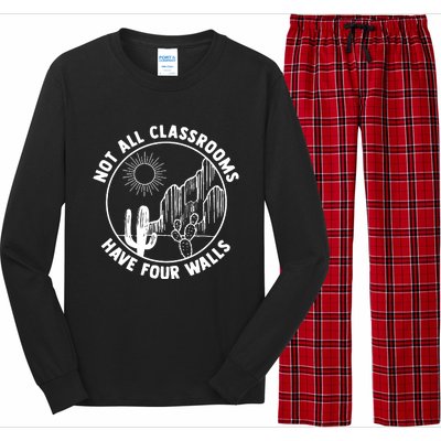 Not All Classrooms Have Four Walls Homeschool Long Sleeve Pajama Set