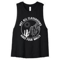 Not All Classrooms Have Four Walls Homeschool Women's Racerback Cropped Tank