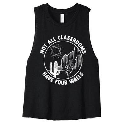 Not All Classrooms Have Four Walls Homeschool Women's Racerback Cropped Tank