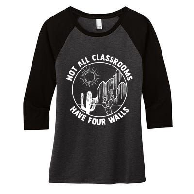 Not All Classrooms Have Four Walls Homeschool Women's Tri-Blend 3/4-Sleeve Raglan Shirt