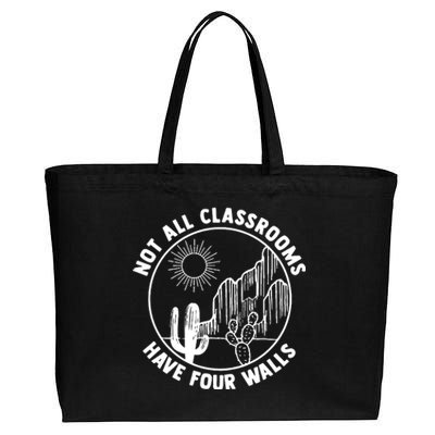 Not All Classrooms Have Four Walls Homeschool Cotton Canvas Jumbo Tote