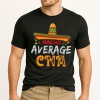 Nacho Average CNA Certified Nursing Assistant Cinco De Mayo Cooling Performance Crew T-Shirt