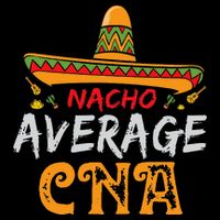 Nacho Average CNA Certified Nursing Assistant Cinco De Mayo 7-Panel Snapback Hat