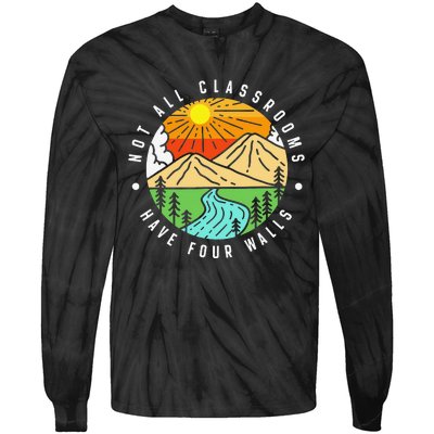 Not All Classrooms Have Four Walls Nature Lover Tie-Dye Long Sleeve Shirt