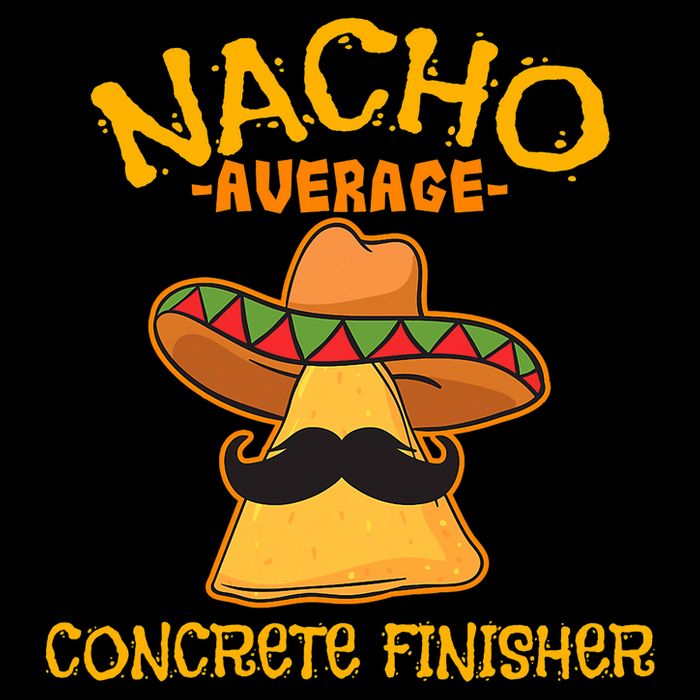 Nacho Average Concrete Finisher Cinco De Mayo Fiesta Flexfit Unipanel Trucker Cap