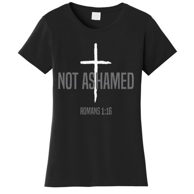 Not Ashamed Cross Inspirational Christian Religious Bible Women's T-Shirt