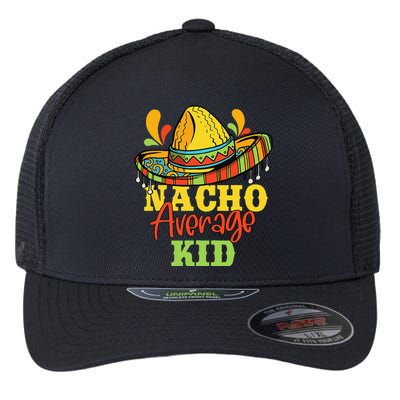 Nacho Average Cinco De Mayo Mexican Matching Family Flexfit Unipanel Trucker Cap