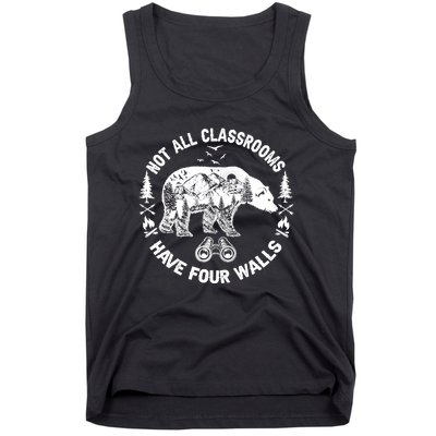 Not All Classrooms Have Four Walls Adventure Bear Homeschool Tank Top