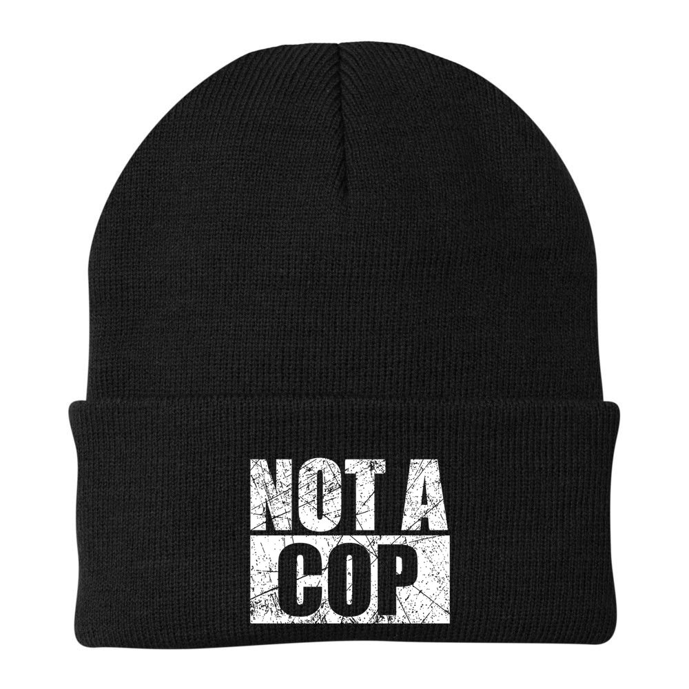 Not A Cop Design Gift Funny Police Cute Gift Beanie