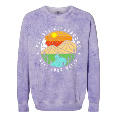 Not All Classrooms Have Four Walls Nature Lover Colorblast Crewneck Sweatshirt