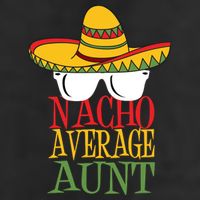 Nacho Average Aunt 7 Panel Mesh Trucker Snapback Hat