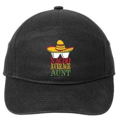 Nacho Average Aunt 7-Panel Snapback Hat