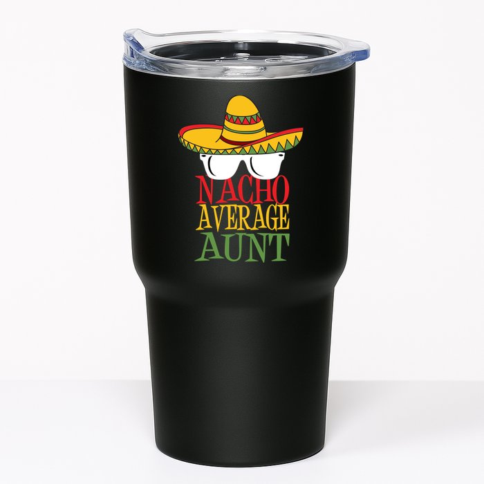 Nacho Average Aunt Tumbler