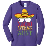 Nacho Average Aunt Kids Long Sleeve Shirt